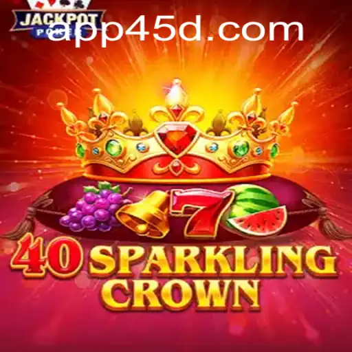 Descubra o Fascinante Mundo de 40SparklingCrown: Um Jogo Inovador em 45d.com